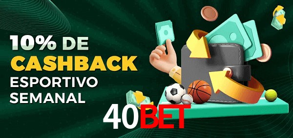 10% de bônus de cashback na 40bet